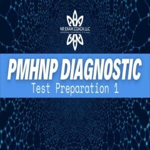 NPexamcoach PMHNP Diagnostic Test Preparation 1