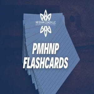 NPexamcoach PMHNP Flashcards